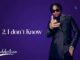 Jay Melody – I Don't Know {Track No.2}