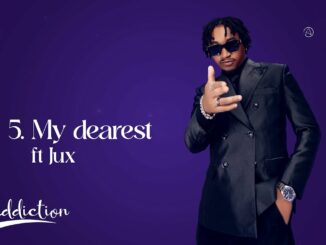 Jay Melody feat Jux – My Dearest {Track No.5}