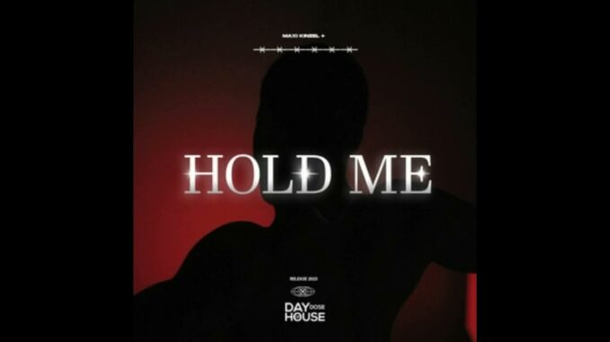 Maxi Kinzel – Hold Me Maxi Kinzel – Hold Me