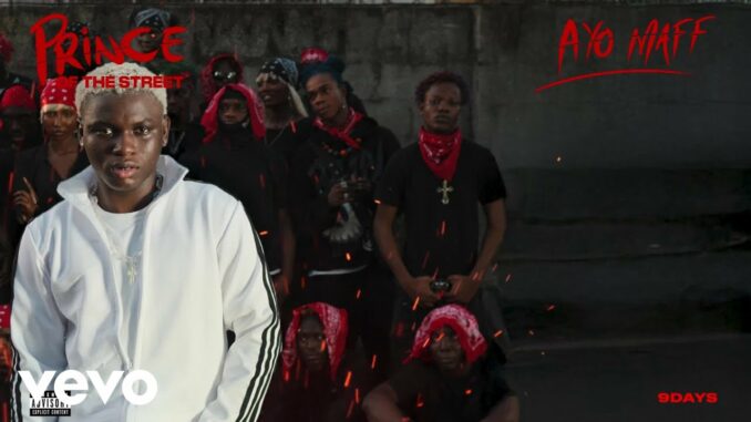 Ayo Maff – 9 Days Ayo Maff – 9 Days