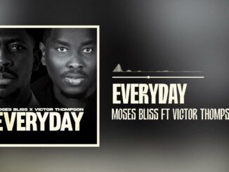 Moses Bliss โ Everyday